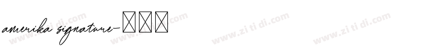 amerika signature字体转换